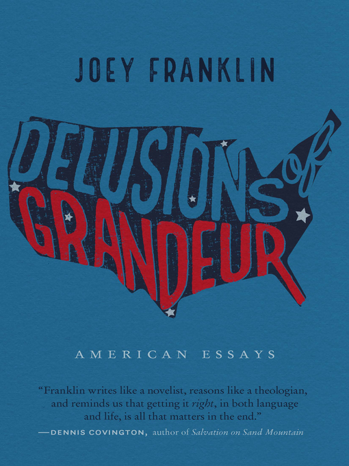 Title details for Delusions of Grandeur by Joey Franklin - Available